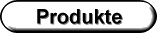 Produkte-Button